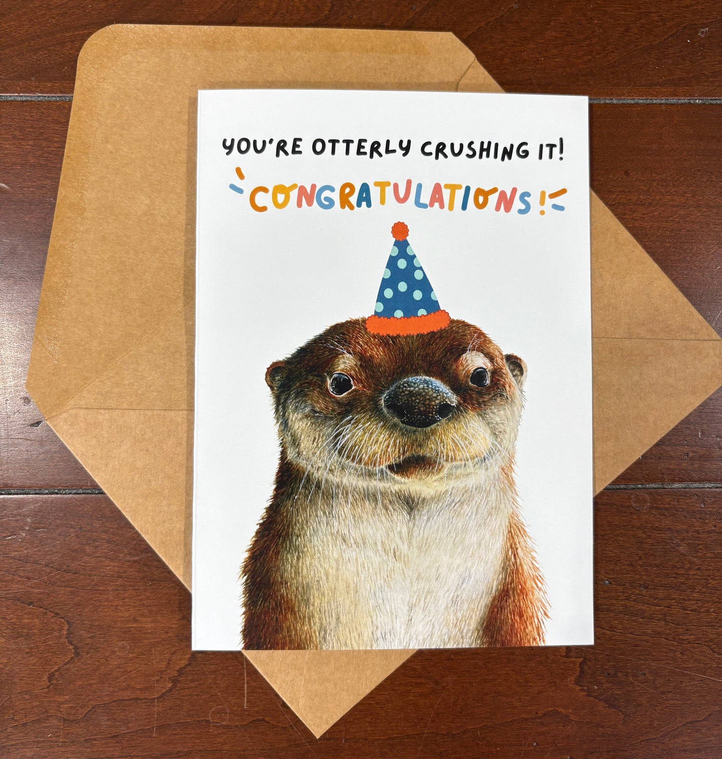 "You're Otterly Crushing It! Congratulations!" Otter Greeting Card
