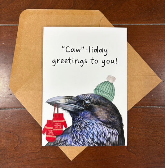 "Caw"-liday greetings to you!" Crow Greeting Card