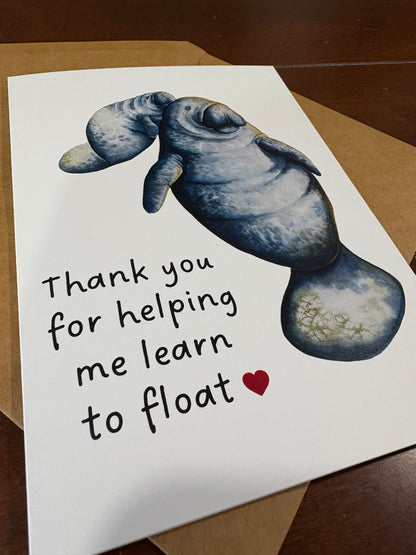 "Thank you for helping me learn to float" Manatee Greeting Card