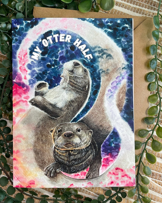 River Otter Greeing Card - "My otter half"