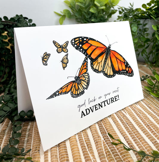 Monarch Butterfly Greeting Card - "Good luck on your next adventure!"